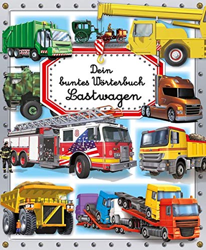 Dein buntes Wörterbuch: Lastwagen (Hardcover)