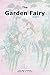 The Garden Fairy by Lanyi-May Terrett
