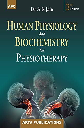Human Physiology And Biochemistry For Physiotherapy (Paperback)