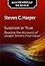 Suspicion or Trust: Reading...