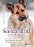Dein Seelenhund zeigt dir den Weg: Ein Praxis-Leitfaden für eine gesunde und glückliche Mensch-Hund-Beziehung