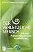 Der verletzliche Mensch: Zw...