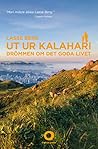 Ut ur Kalahari  by Lasse Berg