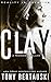 Clay: A Technothriller