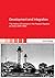 Development and Integration: The History of Engineers in the People's Republic of China (1949-1989) (Wissenshaftsgeschichte)