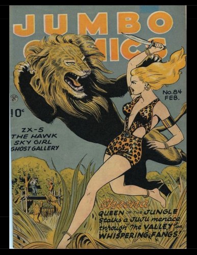 Jumbo Comics #84: Golden Age Jungle Comic 1946 - Featuring Sheena, Queen of the Jungle (Paperback)