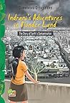 Surviving Disasters: Indrani Adventures in Plunder Land (The Story of Earth Contamination)