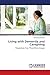 Living with Dementia and Caregiving by Vanessa Lawrence