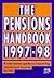 The Pensions Handbook: 1997-98