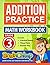 Addition Practice: Grade 3 ...