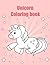 Unicorn Coloring book: For ...