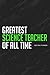 Greatest Science Teacher of...
