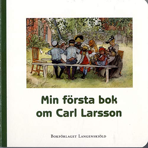 Min första bok om Carl Larsson ny version (Board Book)