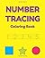 Number Tracing Coloring Book