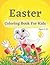 Easter Coloring Book For Ki...