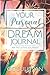 Your Personal Dream Journal...