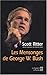LES MENSONGES DE GEORGES W ...
