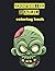 Zombie Hall, coloring book:...