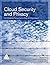 Cloud Security and Privacy