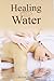 Healing with water