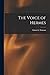 The Voice of Hermes