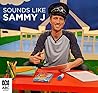 Sounds Like Sammy J