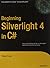 Beginning Silverlight 4 in C# by Robert Lair
