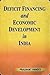 Deficit Financing and Economic Development in India by Prashant Pandey