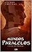 Mundos Paralelos by Vilson Pantano Jr