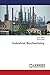 Industrial Biochemistry by Abdul Ghaffar