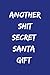 Another Shit Secret Santa G...