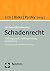 Stichwortkommentar Schadenrecht by Jochen Link
