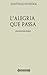 L'alegria que passa by Santiago Rusiñol