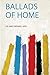 Ballads of Home by Lee and Shepard