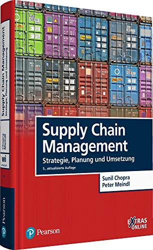 Supply Chain Management: Strategie, Planung und Umsetzung (Hardcover)