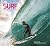 Surf. Las 100 mejores olas by Casey Koteen Surf. Las 100 mejores olas by Casey Koteen