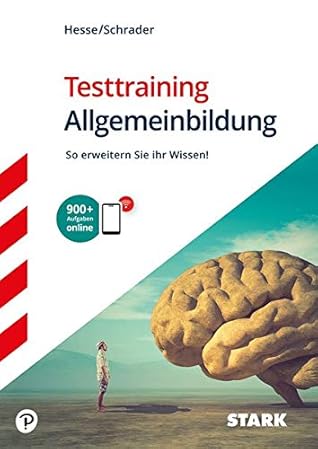 Hesse/Schrader: Das große Testtraining der Allgemeinbildung. Ausgabe 2017