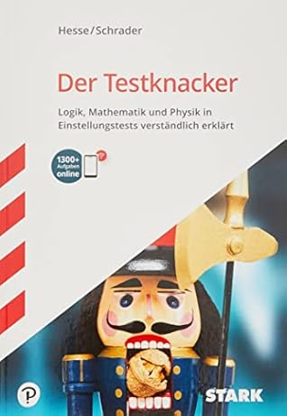 Der Testknacker - Einstellungstests verstehen und lösen
