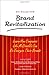 Six Rules for Brand Revitalization