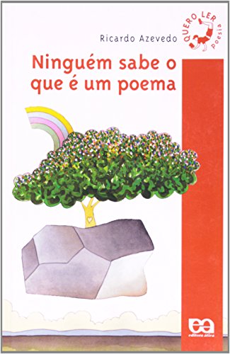 Ninguém Sabe o que É Um Poema - Coleção Quero Ler (Portuguese Edition)