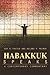 Habakkuk Speaks by Gay Foster