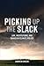 Picking Up the Slack: Law, ...