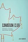 Canadian Club: Bi...