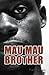 Mau Mau Brother