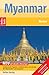 Myanmar ( Burma). Nelles Gu...