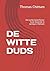 DE WITTE DUDS: Het echte le...