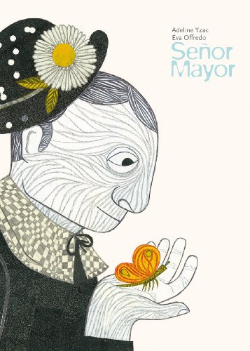 Portada de Señor Mayor, de Adeline Yzac