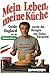 Mein Leben, Meine Küche: Gu...