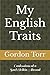 My English Traits: Confessi...