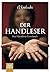 Der Handleser: Ein Handlese-Lernbuch
